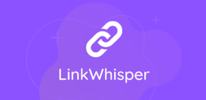 Link Whisper Pro (Premium) v2.2.5 - Boost Your Internal Linking Strategy GPL Download